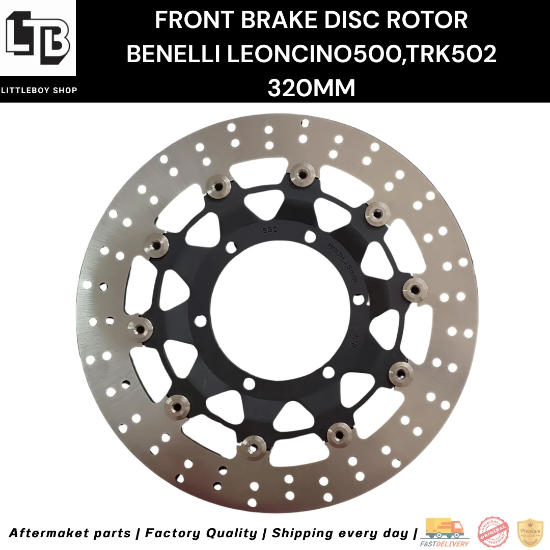 จานเบรค Front Benelli Leoncino500,TRK502 320mm