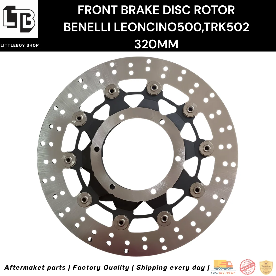 จานเบรค Front Benelli Leoncino500,TRK502 320mm